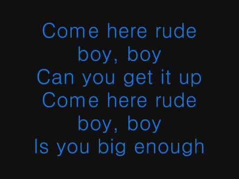 Youtube: Rihanna - Rude Boy with Lyrics