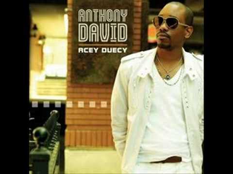 Youtube: Anthony David "Something About You"