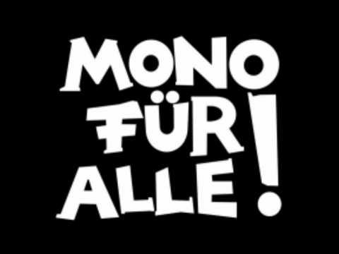 Youtube: Mono für alle - Amoklauf