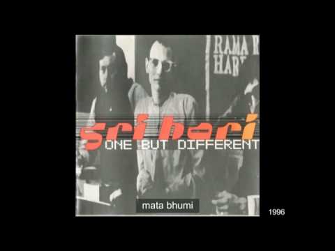 Youtube: Sri Hari - Mata Bhumi