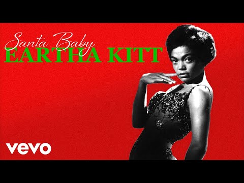 Youtube: Eartha Kitt - Santa Baby (Official Audio)