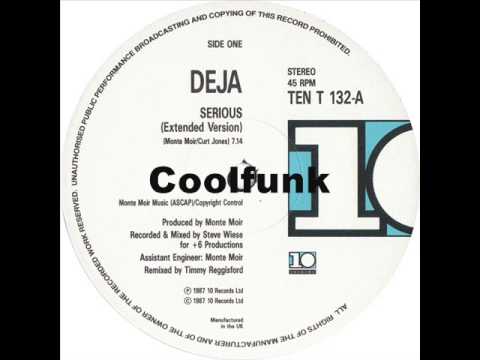 Youtube: Déjà - Serious (12" Extended 1987)