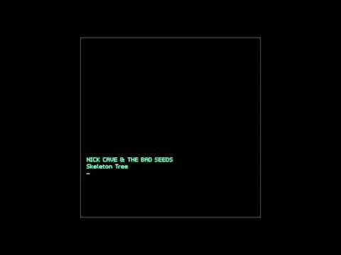Youtube: Nick Cave & The Bad Seeds - 'Skeleton Tree' (Official Audio)