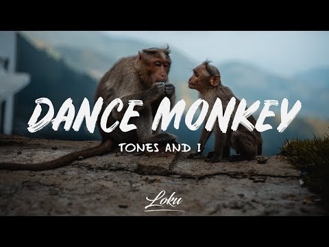 Youtube: Tones And I - Dance Monkey (Lyrics)