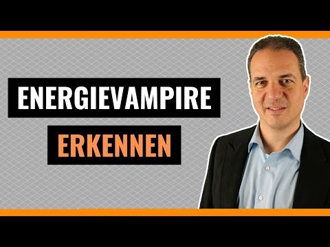 Youtube: Wie Sie Energievampire erkennen und abwehren können!