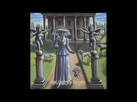 Youtube: King Crimson   Epitaph Best Version