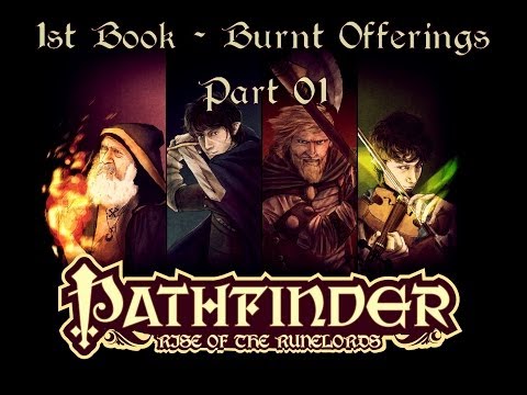 Youtube: [Pathfinder] Das Erwachen der Runenherrscher / B1 Pt 1/?