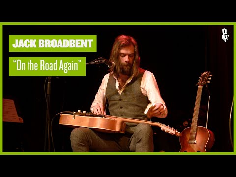 Youtube: Jack Broadbent - "On the Road Again" (Live on eTown)