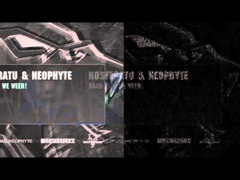 Youtube: Nosferatu & Neophyte Daar zijn we weer!