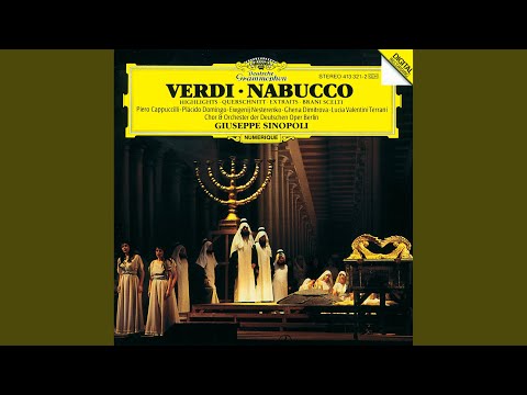 Youtube: Verdi: Nabucco / Act 3: Va pensiero, sull'ali dorate
