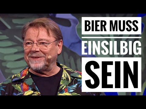 Youtube: Jürgen von der Lippe - Bier muss einsilbig sein