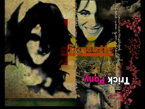 Youtube: Charlotte Gainsbourg - Trick Pony
