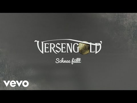 Youtube: Versengold - Schnee fällt (Offizielles Lyric Video)