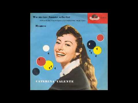 Youtube: Caterina Valente - Wo meine Sonne scheint