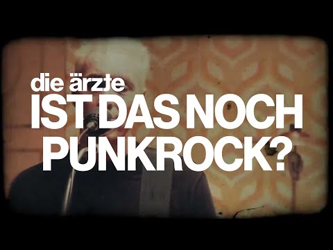 Youtube: die ärzte - Ist das noch Punkrock? (Performance)