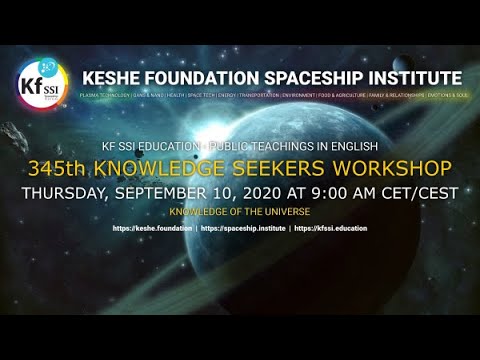 Youtube: 345th Knowledge Seekers Workshop September 10th, 2020