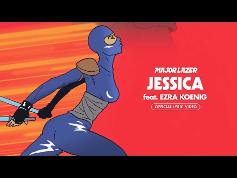 Youtube: Major Lazer - Jessica (feat. Ezra Koenig) [Official Lyric Video]