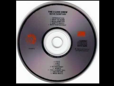 Youtube: The 2 Live Crew - Move Somthin` ( Full Album )