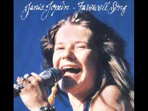 Youtube: Farewell Song   Janis Joplin (1982)