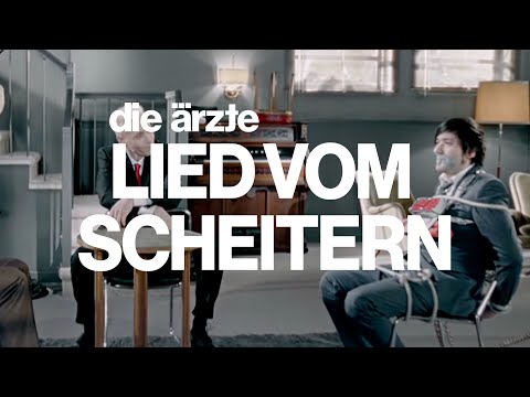 Youtube: Die Ärzte "Lied vom Scheitern"