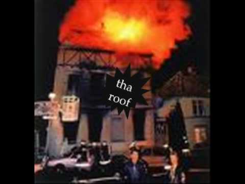 Youtube: The roof is on fire
