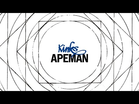 Youtube: The Kinks - Apeman (Official Audio)