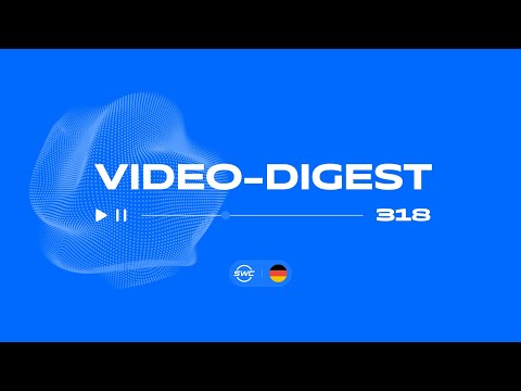 Youtube: SWC | Digest 318 | Social-Venture Ökosystem Sky World Community