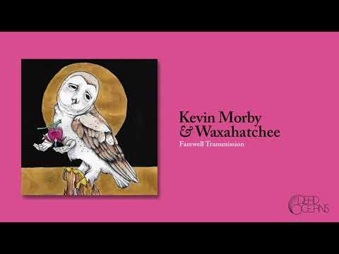 Youtube: Kevin Morby & Waxahatchee - Farewell Transmission (Official Audio)