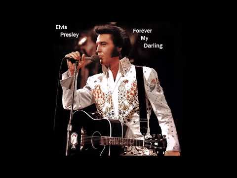 Youtube: Forever My Darling   Elvis  Presley