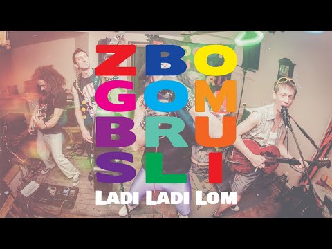 Youtube: Zbogom Brus Li - Ladi Ladi Lom (Nema Lepse Devojke)