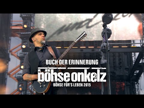 Youtube: Böhse Onkelz - Buch der Erinnerung (Böhse für's Leben 2015)