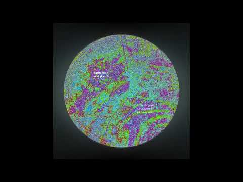 Youtube: Dasha Rush - Acid Curve