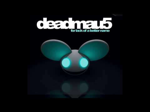 Youtube: deadmau5 "Moar Ghosts N Stuff"