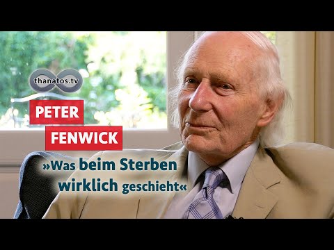 Youtube: Was beim Sterben wirklich geschieht | Peter Fenwick im Gespräch