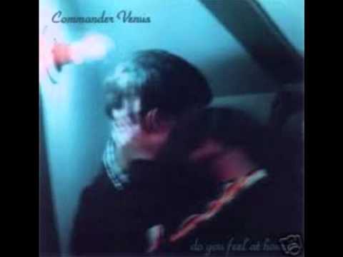 Youtube: Do You Feel at Home? - Commander Venus