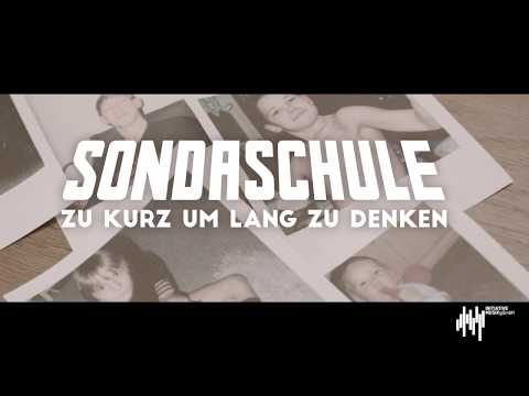 Youtube: SONDASCHULE - Zu kurz um lang zu denken (Offizielles Video)