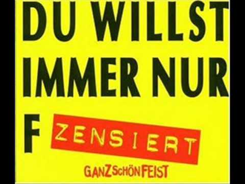 Youtube: du willst immer nur ficken - Ganz schön feist (HQ)