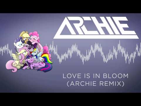 Youtube: Love Is In Bloom (Archie Remix)