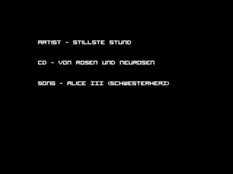 Youtube: Stillste Stund - Alice III. (Schwesterherz)