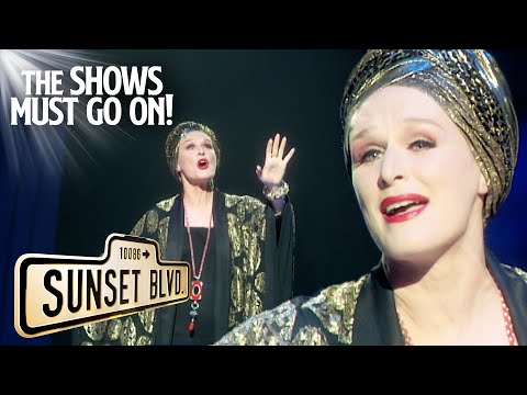 Youtube: 'As If We Never Said Goodbye' Glenn Close | Sunset Boulevard