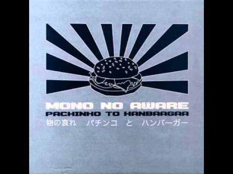 Youtube: Mono No Aware - Sora