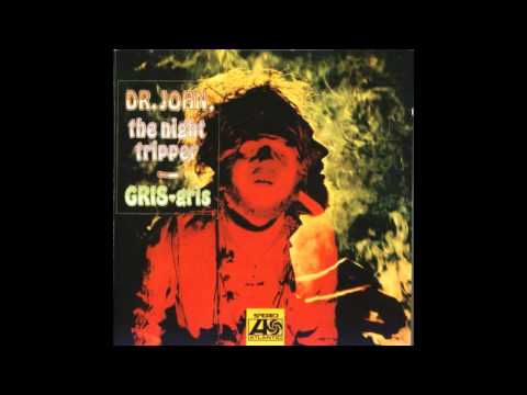 Youtube: Dr. John - I Walk On Guilded Splinters