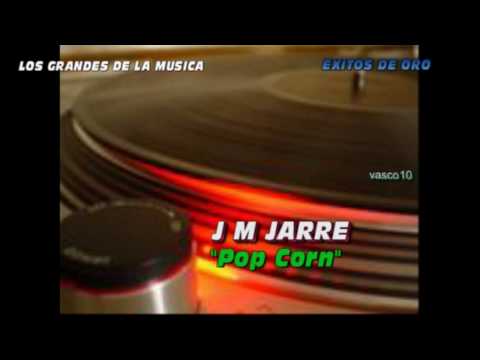 Youtube: Pop Corn - Original - (J M JARRE)