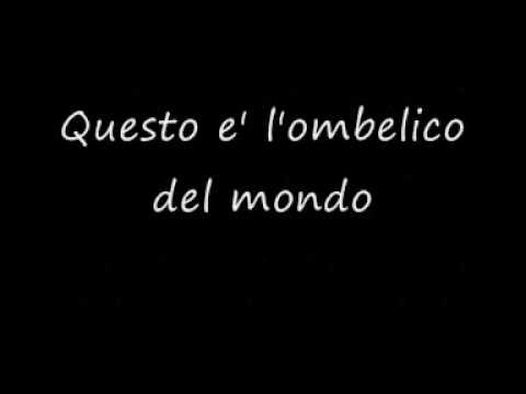 Youtube: Jovanotti L'ombelico Del Mondo