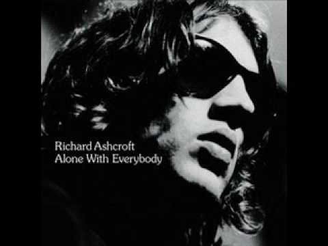 Youtube: richard ashcroft - c'mon people