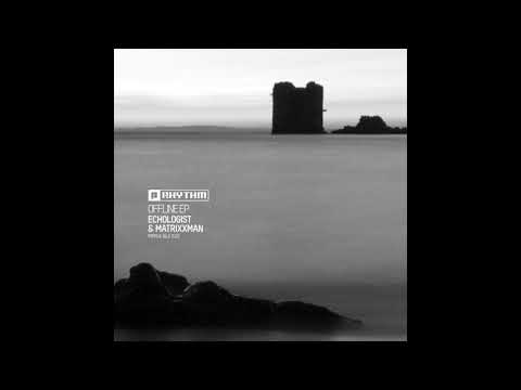 Youtube: Echologist & Matrixxman - Recovery [PRRUKBLK32]