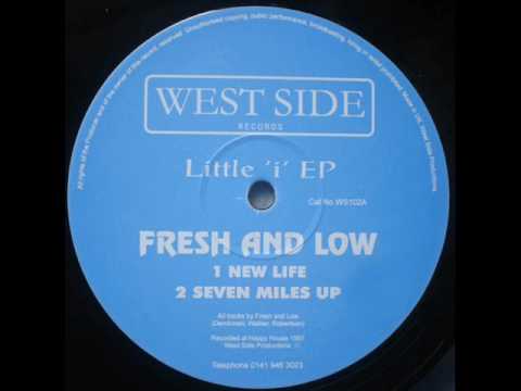 Youtube: Fresh & Low - New Life