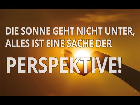 Youtube: Der Sonnen Verlauf auf der flachen Erde. Alles Perspektive?
