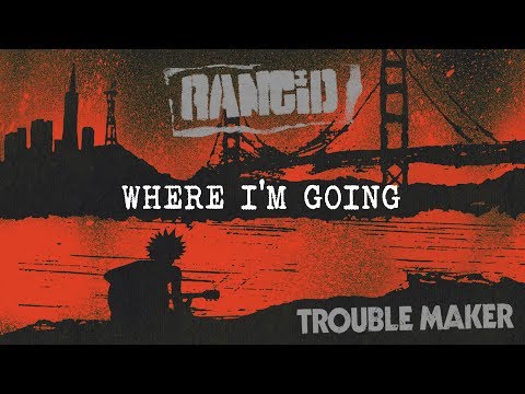 Youtube: Rancid - Where I'm Going