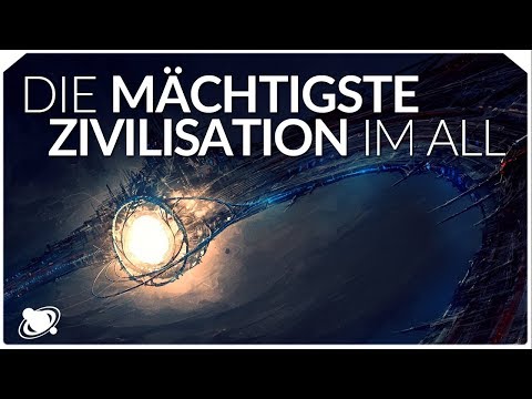 Youtube: Die mächtigste Kultur des Kosmos | Die Kardaschow-Skala (2018)